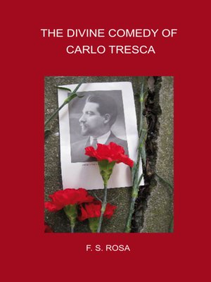 cover image of The Divine Comedy of Carlo Tresca